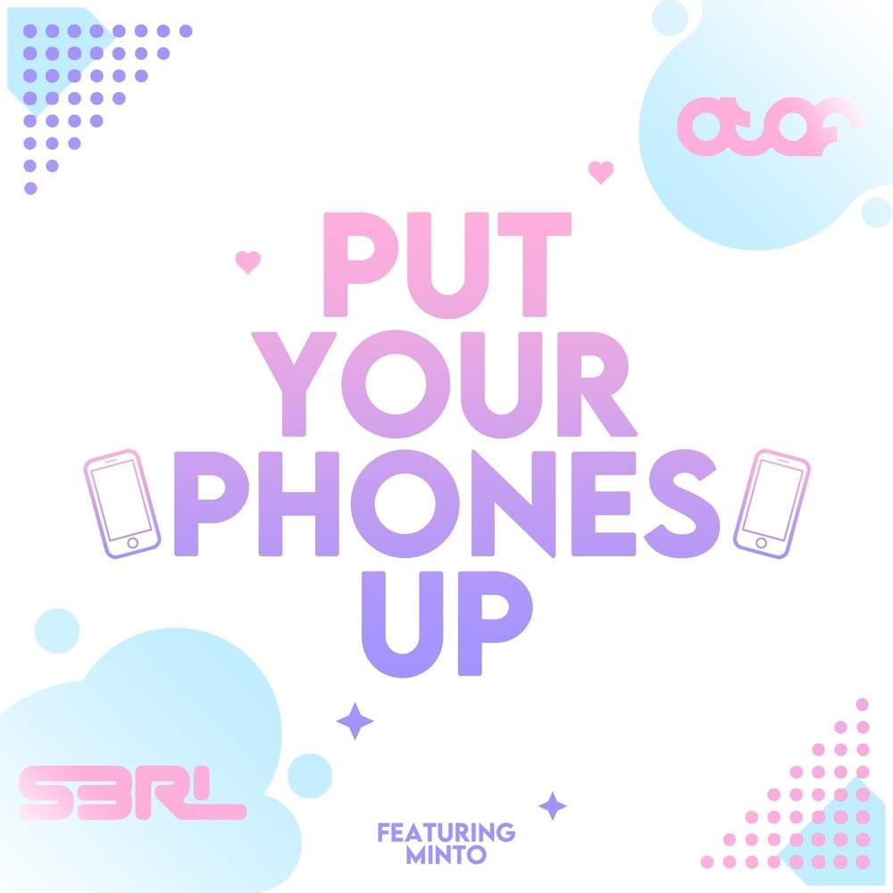 Put Your Phones Up (Atef Remix) (Explicit) (Atef Remix|Explicit)