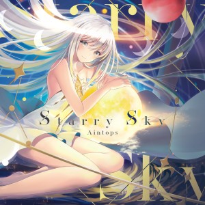收聽Aintops的Starry Sky歌詞歌曲