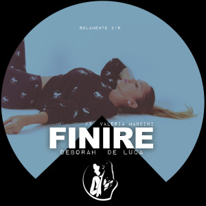 Album Finire from Deborah de Luca