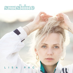 ดาวน์โหลดและฟังเพลง Sunshine พร้อมเนื้อเพลงจาก Lisa Pac