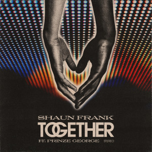 Album Together oleh Shaun Frank
