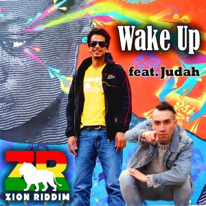 ดาวน์โหลดและฟังเพลง Wake Up พร้อมเนื้อเพลงจาก Zion Riddim