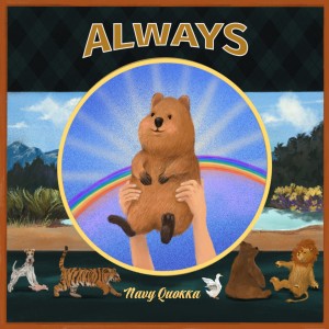 收聽네이비쿼카 (NavyQuokka)的Always歌詞歌曲