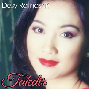 收听Desy Ratnasari的Takdir歌词歌曲