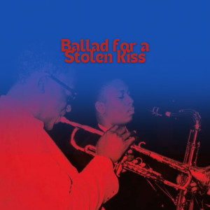 อัลบัม Ballad for a Stolen Kiss ศิลปิน Nu Braz