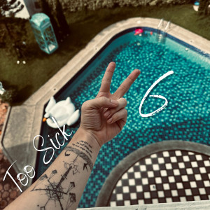 Album 26 (Too Sick) [Explicit] from 