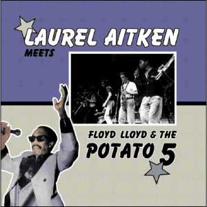 Meets Floyd Lloyd & The Potato 5