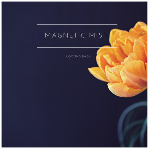 收聽Magnetic Mist的Love In a Minute歌詞歌曲