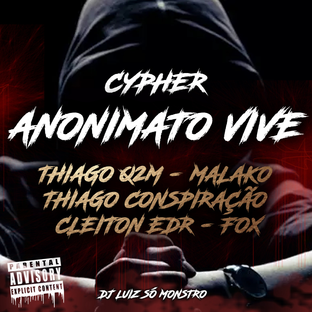 Cypher Anonimato Vive