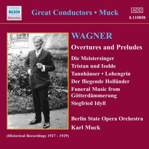Wagner, R.: Overtures and Preludes (Muck) (1927-1929)