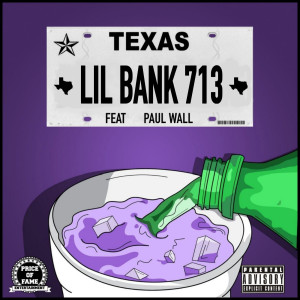 Lil Bank 713的專輯Texas (Explicit)