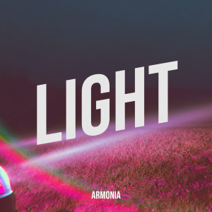 收听Armonia的Light歌词歌曲