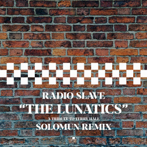 Radio Slave的專輯The Lunatics (Solomun Remix)