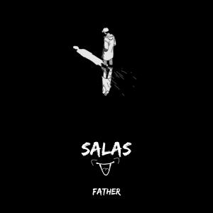 Listen to Father song with lyrics from Salas