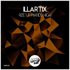 Album Rize Ur Hands High oleh Illartix