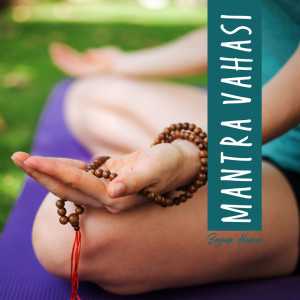 Listen to Mantra Vahası song with lyrics from Zeynep Huzur