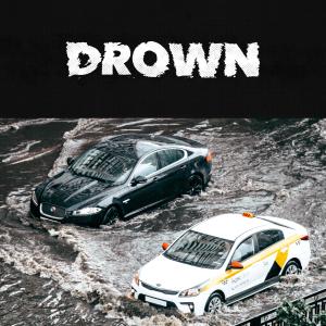 ดาวน์โหลดและฟังเพลง DROWN (Explicit) พร้อมเนื้อเพลงจาก DEATHMOON