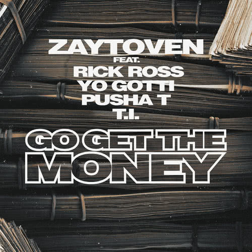 Go Get The Money (Explicit)