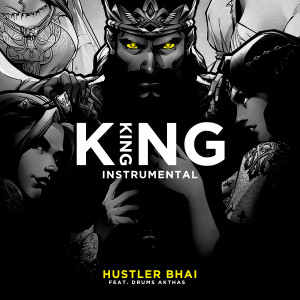 收听Hustler Bhai的King (Instrumental)歌词歌曲