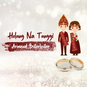 Album Holong Na Tonggi oleh Armand Butarbutar