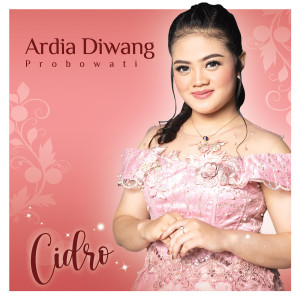 Ardia Diwang Probowati的專輯Cidro