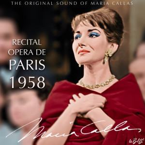 อัลบัม The 1958 Recital at the Paris Opera, Part 1: Works by Bellini, Verdi & Rossini (The Original Sound of Maria Callas) ศิลปิน Georges Sebastian