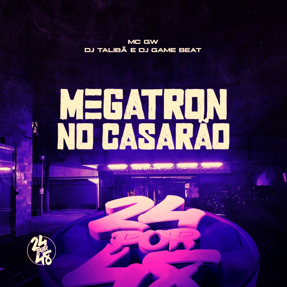 Megatron No Casarão (Explicit)
