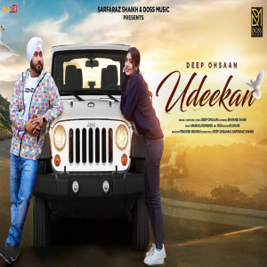 收聽Sikandar Maan的Udeekan歌詞歌曲