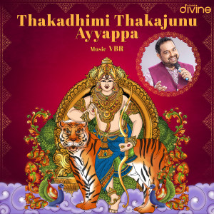 Album Thakadhimi Thakajunu Ayyappa (From "Think Divine") oleh VBR