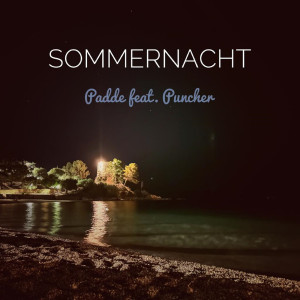 Puncher的专辑Sommernacht (Explicit)