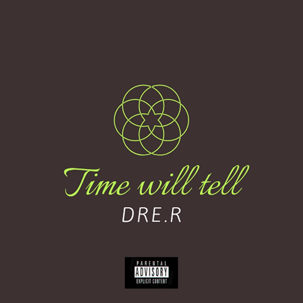 Time Will Tell (Explicit)