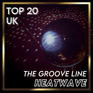 Dengarkan lagu The Groove Line (Rerecorded) nyanyian Heatwave dengan lirik