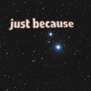 อัลบัม Just Because ศิลปิน Johnny Stimson