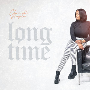 ดาวน์โหลดและฟังเพลง Long Time พร้อมเนื้อเพลงจาก Txxl x Charrell Angela