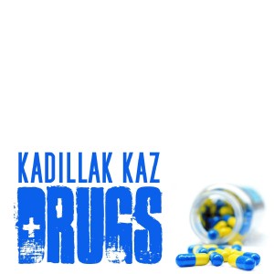 ดาวน์โหลดและฟังเพลง Drugs (The Beat Mafia|Explicit) พร้อมเนื้อเพลงจาก Kadillak Kaz