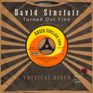 Album Turned Out Fine from David Sinclair Four