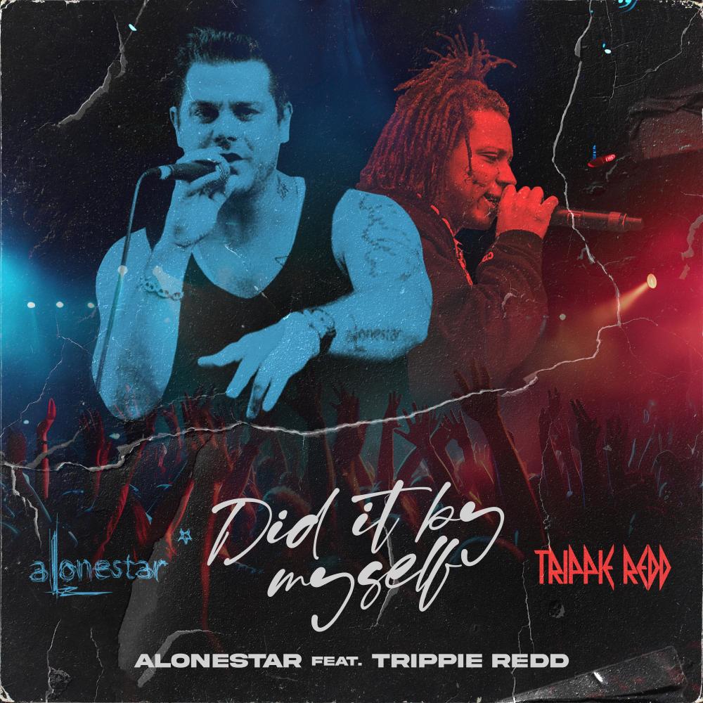 Did It By Myself (feat. Trippie Redd) (Explicit)