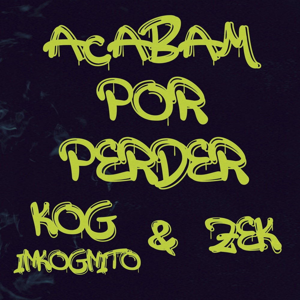 Acabam por perder (Explicit)