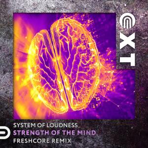 System of Loudness的专辑Strength of the Mind (Remix)