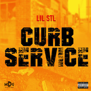 อัลบัม Curb Service (Explicit) ศิลปิน Lil STL