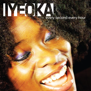 อัลบัม Every Second Every Hour ศิลปิน Iyeoka