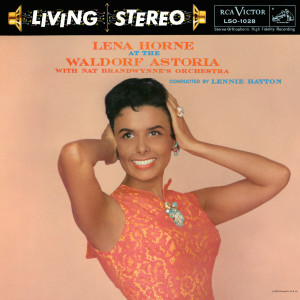 ดาวน์โหลดและฟังเพลง I Love to Love (Live at The Waldorf Astoria) พร้อมเนื้อเพลงจาก Lena Horne
