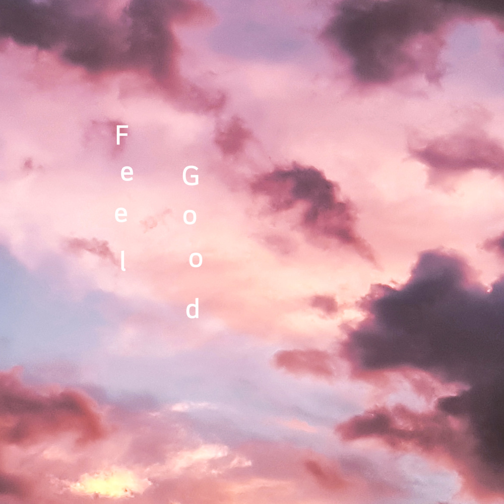Feel Good