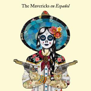 The Mavericks的專輯En Español