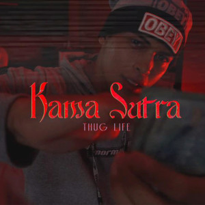 Thug Life的專輯Kama Sutra (Explicit)