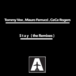 Tommy Vee的專輯Stay ( the Remixes )