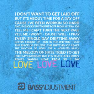 收聽Bass Adjustment的Love Love Love (feat. Karim Rushdy & JC)歌詞歌曲