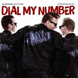 Billy And The Kids的專輯Dial My Number