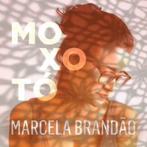 Marcela Brandão的專輯Moxotó