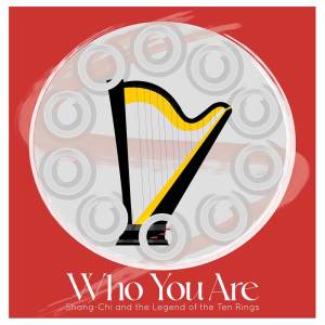 Joanne Moo的專輯Who You Are (From "Shang-Chi and the Legend of the Ten Rings") (Harp Mix)
